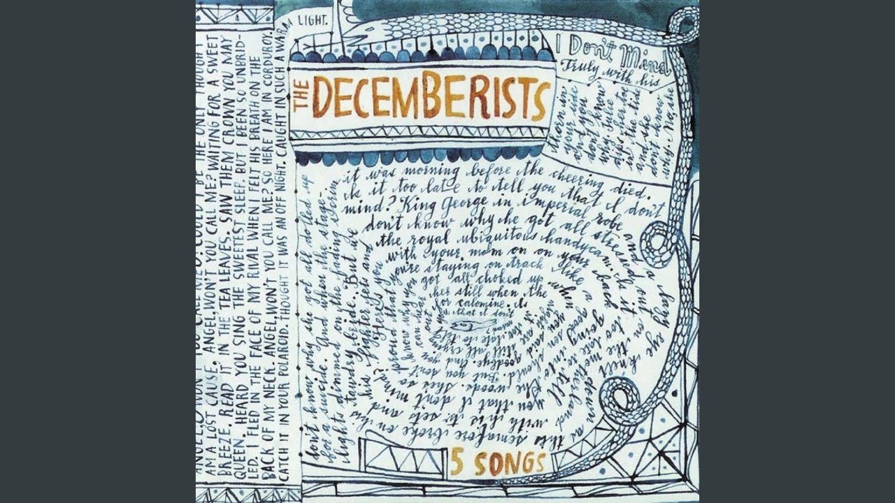 The Decemberists - I Don't Mind