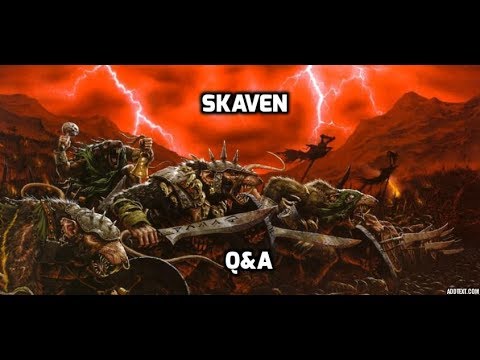 Skaven Q&A 3: The Most Great Answers, Yes-yes!