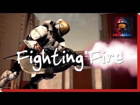 Season 10, Episode 9 - Fighting Fire | Red vs. Blue