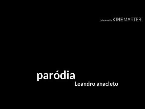 Paródia /péssimo negócio - Dilsinho /Leandro Anacleto
