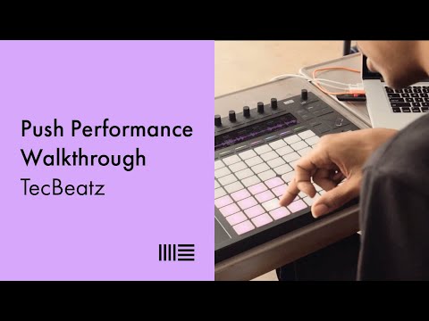 TecBeatz Push 2 Performance Walkthrough