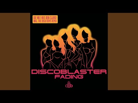 Fading (The Disco Boys RMX)