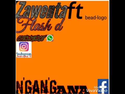 Zawenta ft flash-d  n'gan'gaa