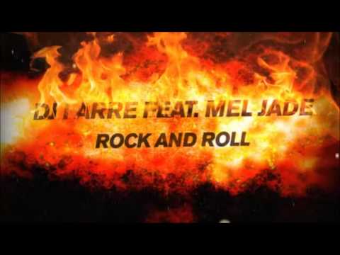 DJ Farre Feat. Mel Jade - Rock And Roll (Michael Fall Radio mix)