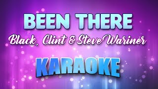 Black, Clint & Steve Wariner - Been There (Karaoke & Lyrics)