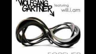 Wolfgang Gartner Ft. Will.I.Am - Forever (Instrumental Mix)