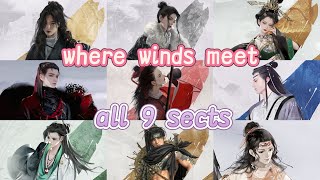 All 9 Sects Explained in Where Winds Meet – Which 1 is 4U?