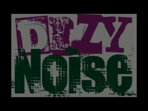 Dizzy Noise  - Hombre Salero