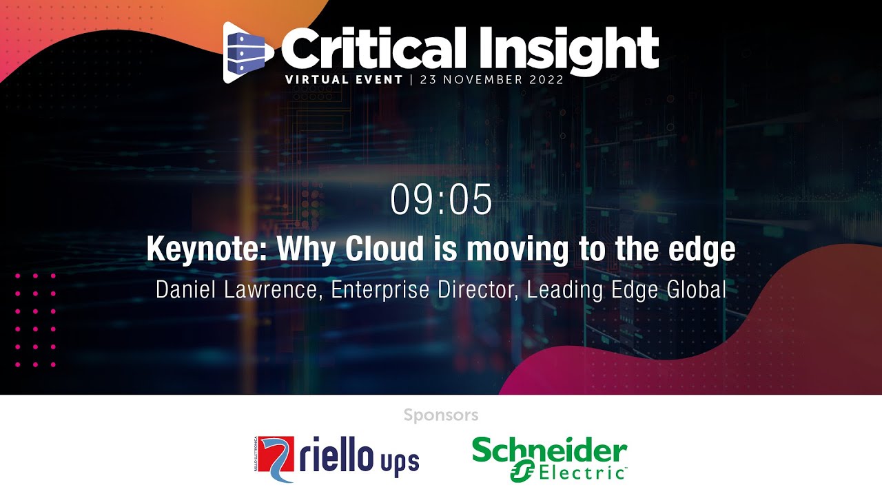 KEYNOTE: Why Cloud is moving to the edge