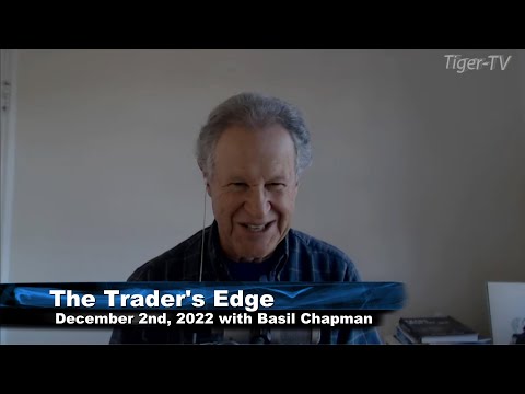 December 2nd, The Trader's Edge with Basil Chapman on TFNN - 2022