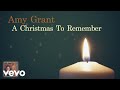 Amy Grant - A Christmas To Remember (Visualizer)