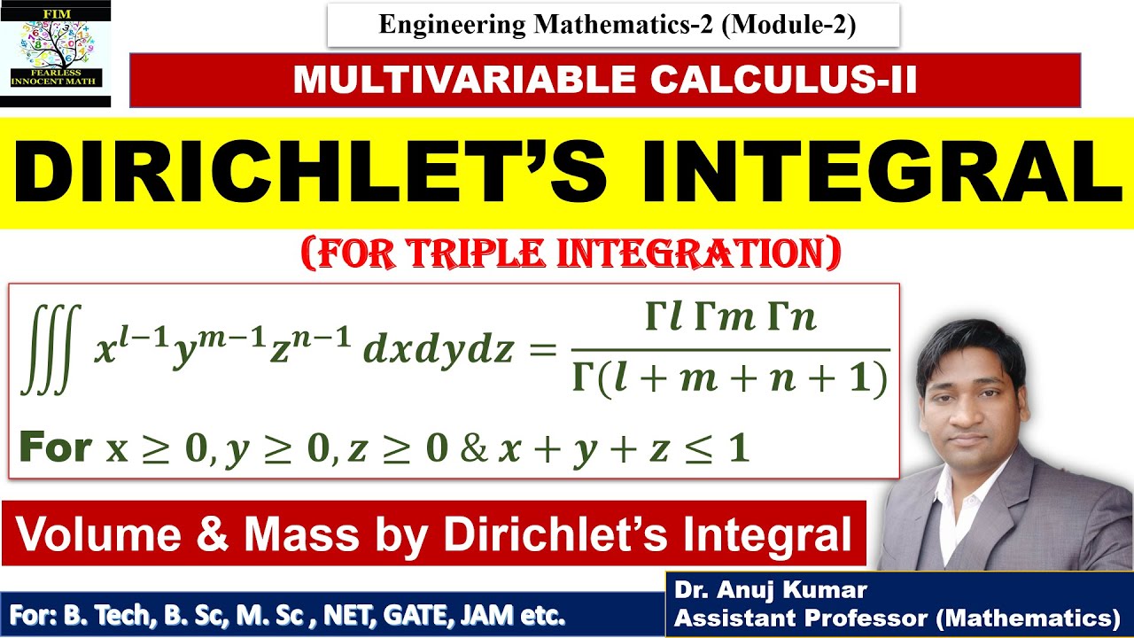 Dirichlet's Integral | Volume by Dirichlet's Integral | Dirichlet's Integral and its Application