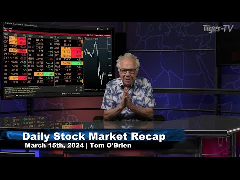 March 15th, Daily Market Recap - 2024