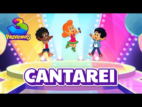 Cantarei - 3 Palavrinhas Volume 11 [OFICIAL]