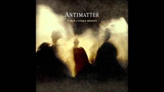 Antimatter - Fear Of A Unique Identity