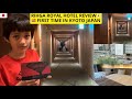 RIHGA ROYAL HOTEL | REVIEW🇯🇵 | 🇩🇰 FIRST TIME IN KYOTO JAPAN