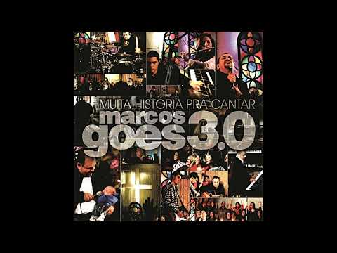 Renova me, Não vou Calar meus Lábios e Senhor, Formoso És - Marcos Góes