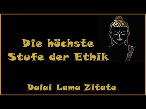 Zur Inspiration: Die höchste Stufe der Ethik - Zitate vom Dalai Lama