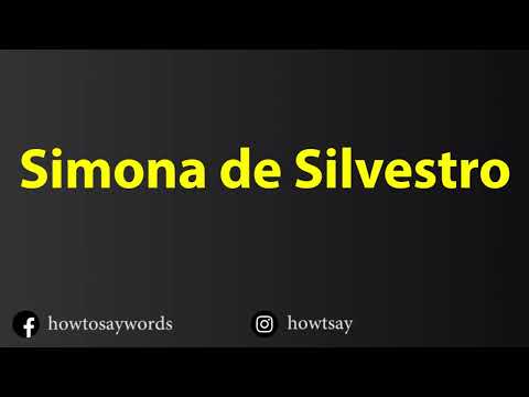 How To Pronounce Simona de Silvestro