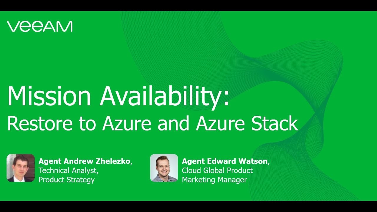 Mission Availability: Restore to Azure and Azure stack in 2 steps video