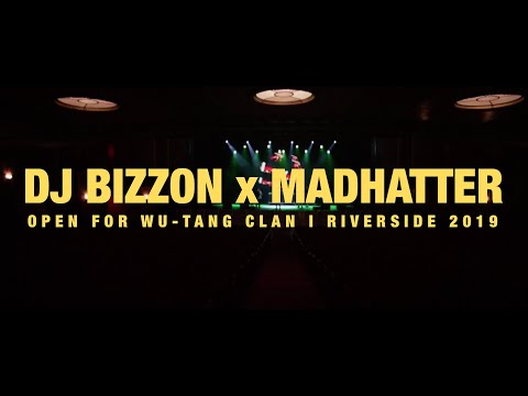 DJ Bizzon x Madhatter open for The Wu-Tang Clan | The Riverside