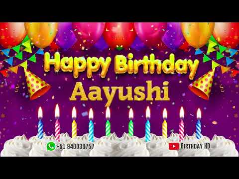 Aayushi Happy birthday To You - Happy Birthday song name Aayushi 🎁