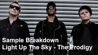 Sample Breakdown: Light Up The Sky - The Prodigy