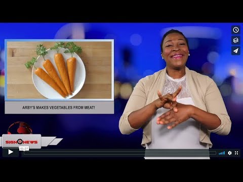 Arby's makes vegetables from meat! (ASL - 6.27.19)