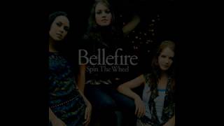 Bellefire : After the Rain / Spin the Wheel