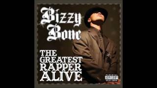 Bizzy Bone - I am the Greatest