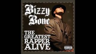 Bizzy Bone - I am the Greatest