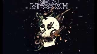 Metal Messiah - Off To War