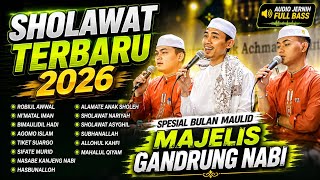 Download lagu FULL SHOLAWAT MAULID NABI 2026 GANDRUNG NABI 2026 | SHOLAWAT VIRAL GANDRUNG NABI TERBARU 2026  mp3