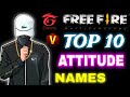 Top 10 Best Attitude name free fire || Free fire Attitude name style || Garena free fire