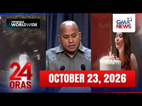 24 Oras Express: October 23, 2026 [HD]