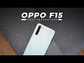 OPPO F15 First Impressions!