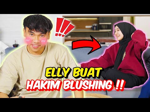 ELLY BUAT HAKIM BLUSHING !! - SIAPA LEBIH BUAYA ?!