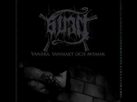 Svart - Vanara, Vanmakt Och Avsmak (Full Album)