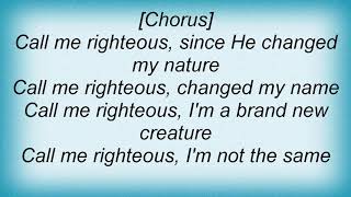 Fred Hammond - Call Me Righteous Lyrics