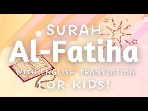 Surah AL-FATIHA for KIDS! | English Translation | Islamic Kids National
