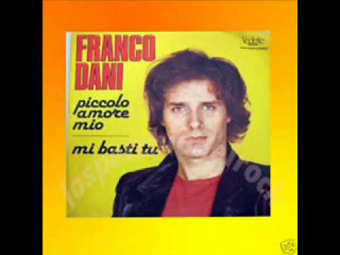 Franco Dani - Piccolo amore mio