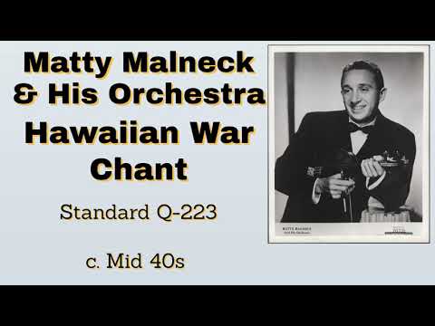 Matty Malneck and his orchestra - Hawaiian War Chant - Hot!