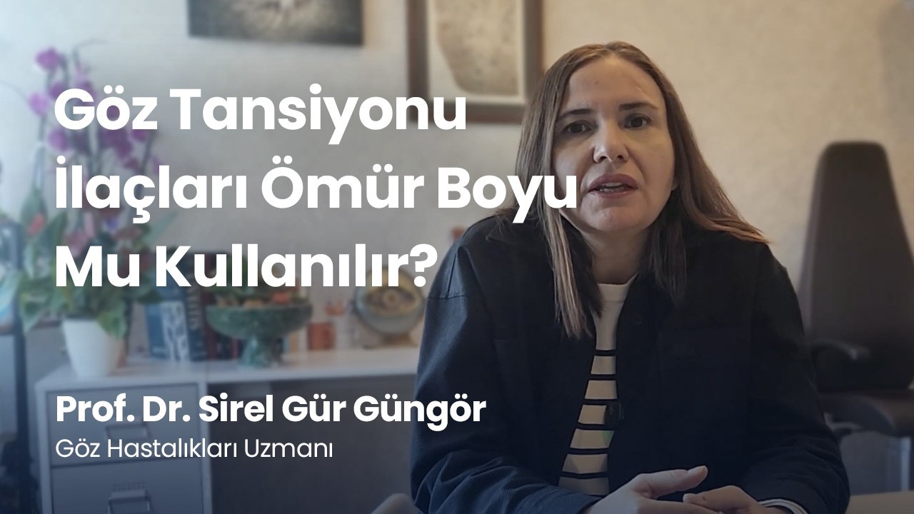 Göz Tansiyonu İlaçları Ömür Boyu Mu Kullanılır?