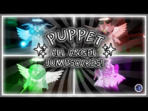 Roblox Puppet: ALL ANGEL JUMPSCARES! 👼