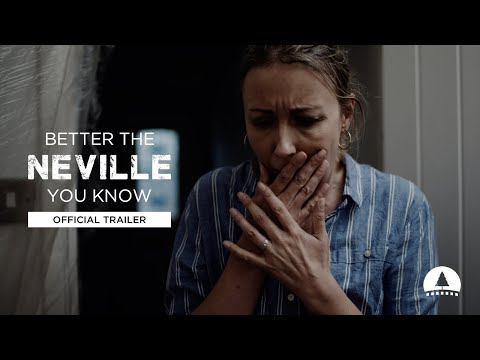 Better the Neville You Know – Trailer