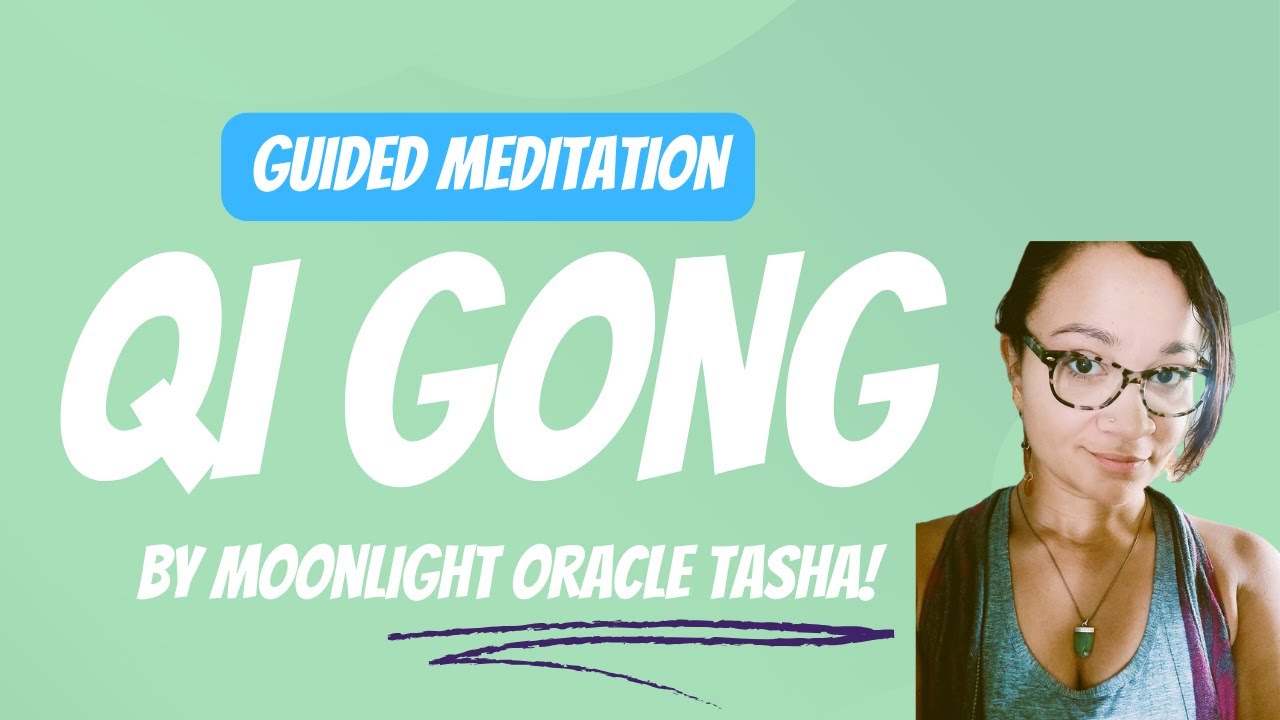 (3) Digestive Qi Gong Guided Meditation Video with Moonlight Oracle Tasha
