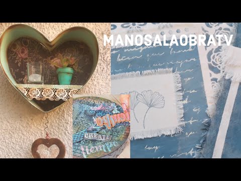 ManosalaObraTv 2021 Programa 26 Pintura en tela - Mixed Media - Latas Decoradas Vintage