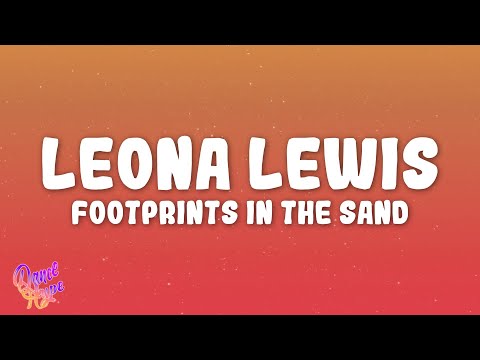 Leona Lewis - Footprints in the Sand