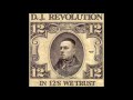 DJ Revolution - In 12's We Trust (Full Album)