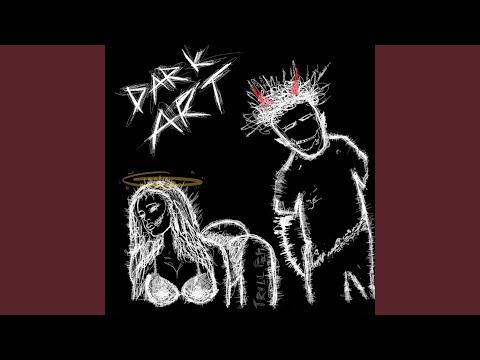 Video thumbnail for DARK ART